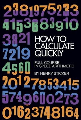 How to calculate quickly - full course in speed arithmetic
