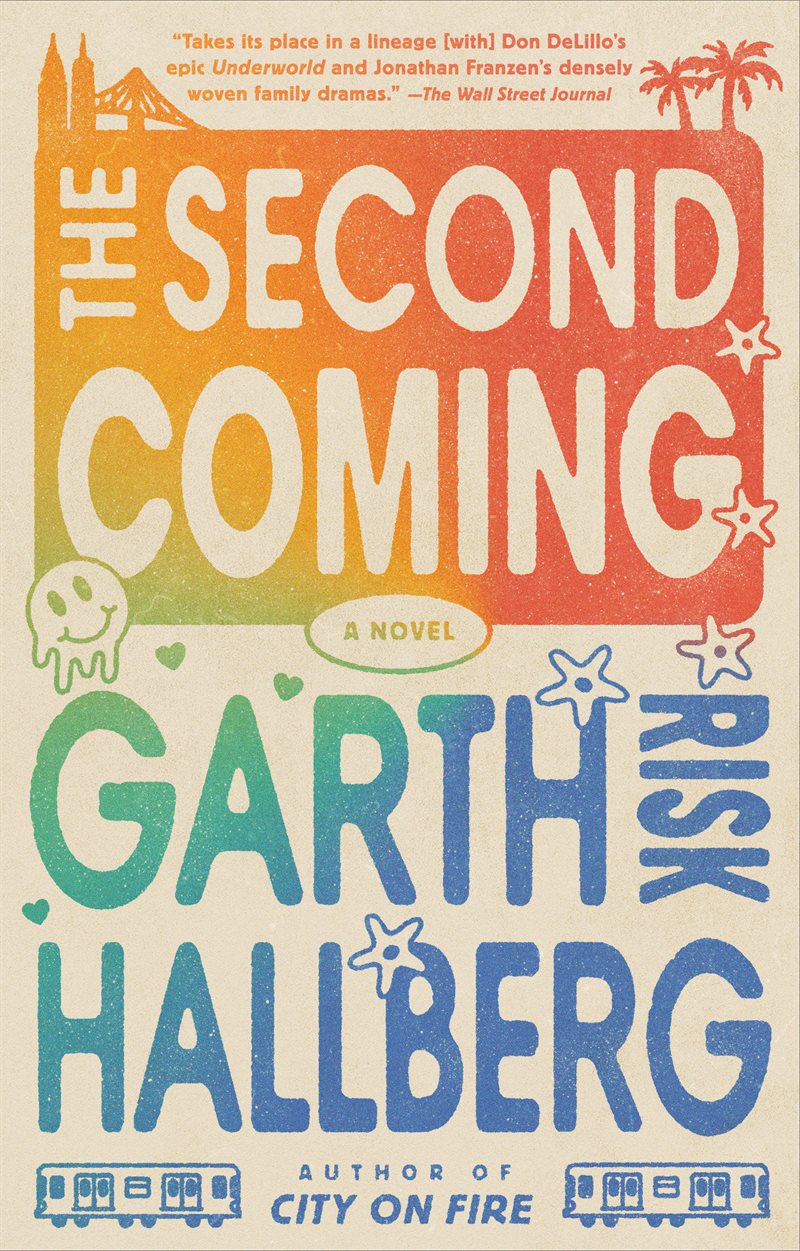 The Second Coming: A Novel