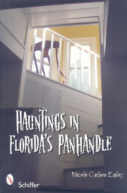 Hauntings in floridas panhandle