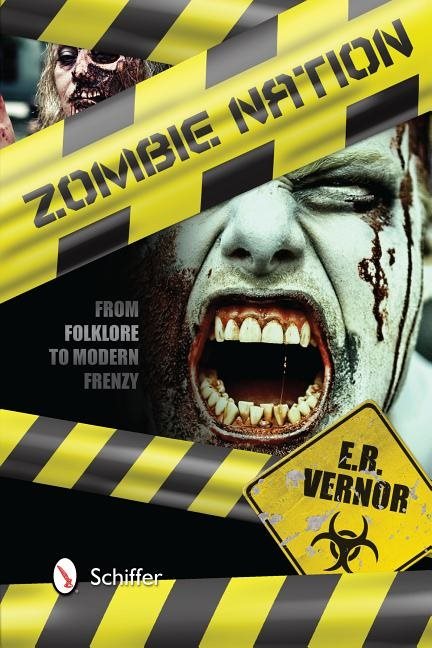 Zombie nation - from folklore to modern frenzy