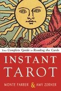 Instant tarot - your complete guide to reading the cards