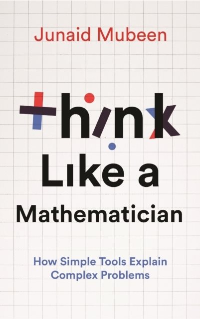 Think Like a Mathematician