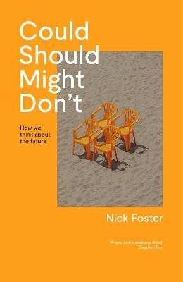 Could, Should, Might, Don