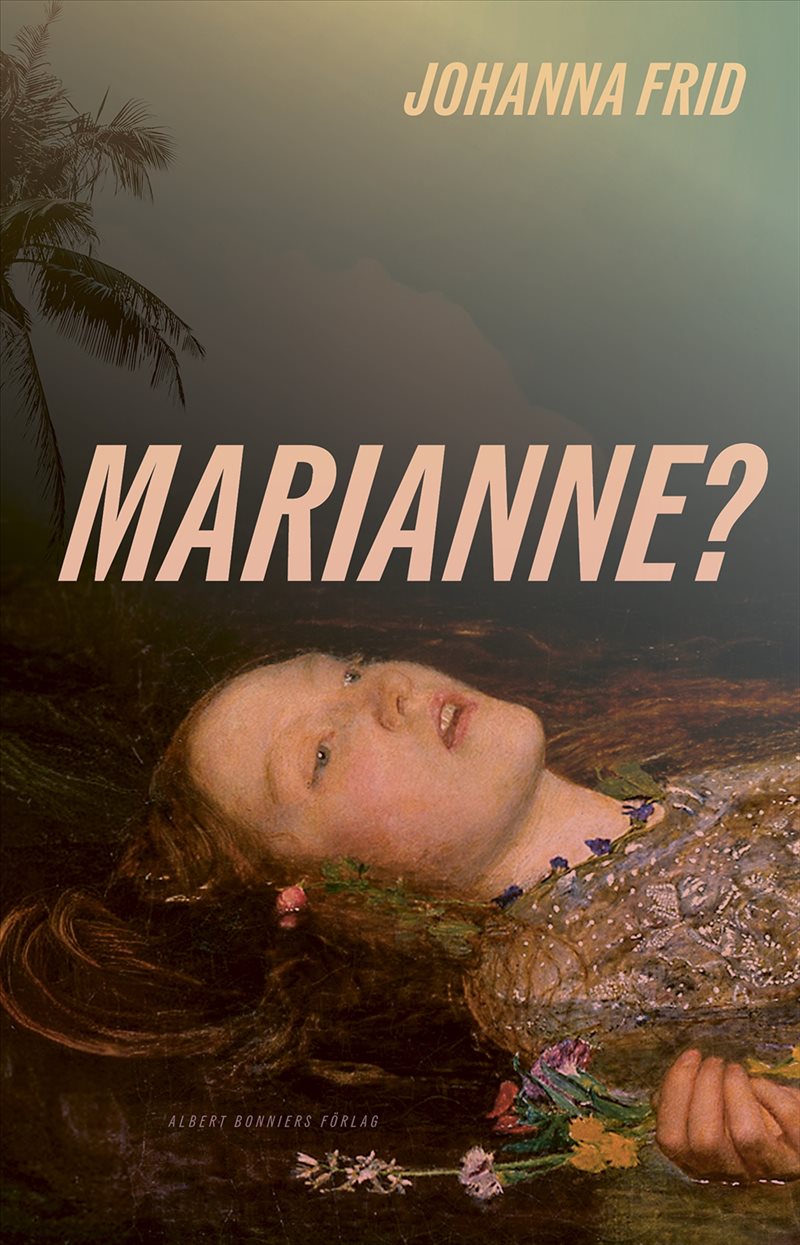 Marianne?