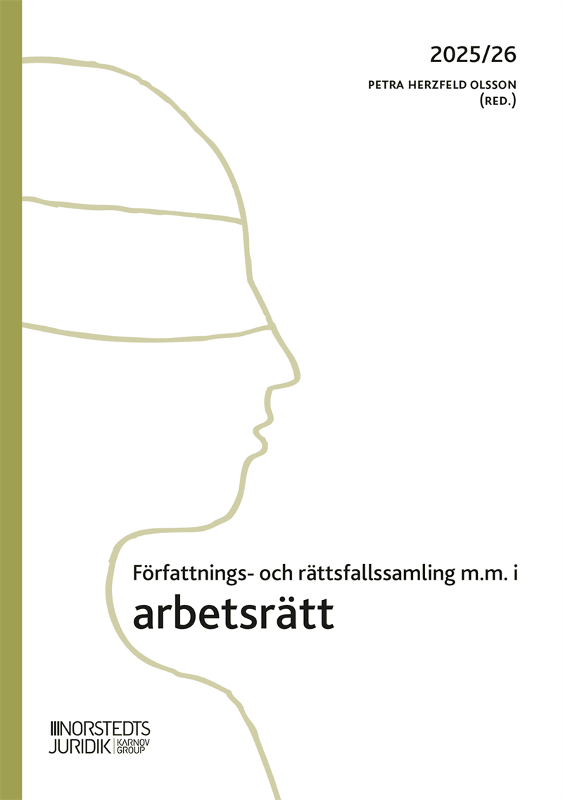Författnings- och rättsfallssamling i arbetsrätt : 2025/26