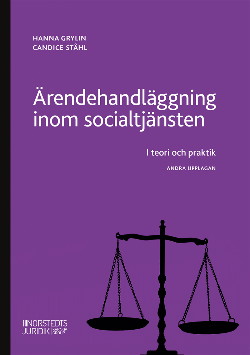 Ärendehandläggning inom socialtjänsten : i teori och praktik.
