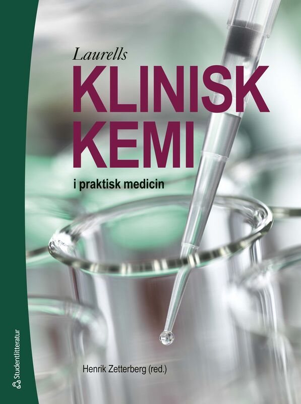 Laurells Klinisk kemi i praktisk medicin - 