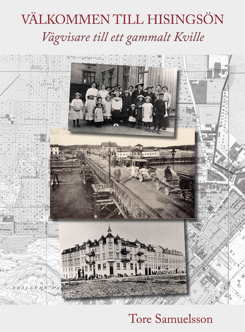 Välkommen till Hisingsön : vägvisare till ett gammalt Kville