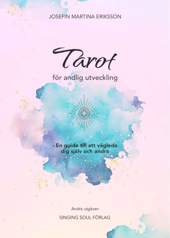 Tarot för andlig utveckling : en guide till att vägleda dig själv och andra 