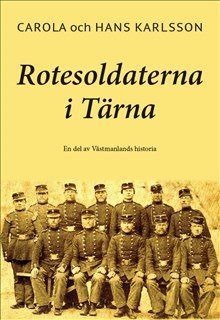 Rotesoldaterna i Tärna