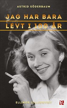 Jag har bara levt i 100 år