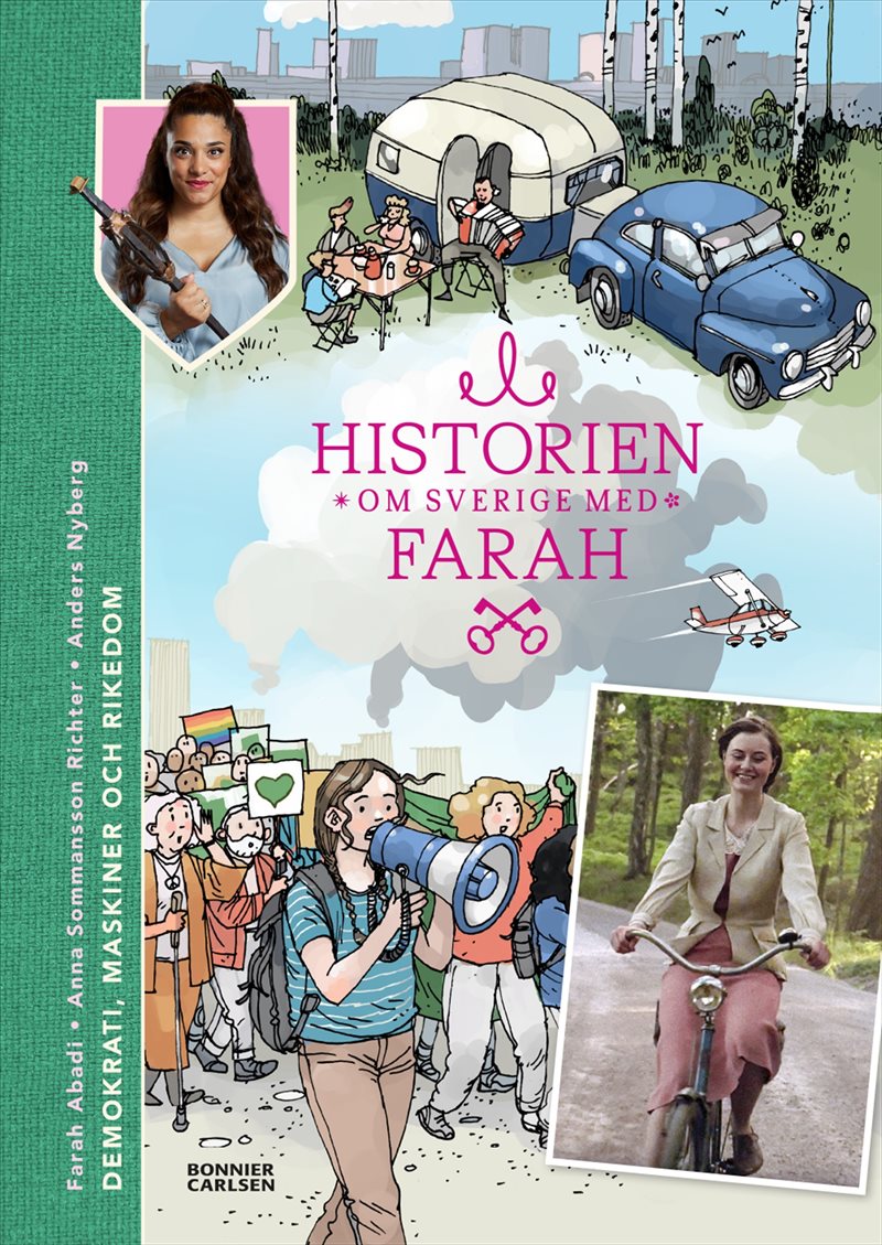 Historien om Sverige med Farah 4. Demokrati, maskiner och rikedom