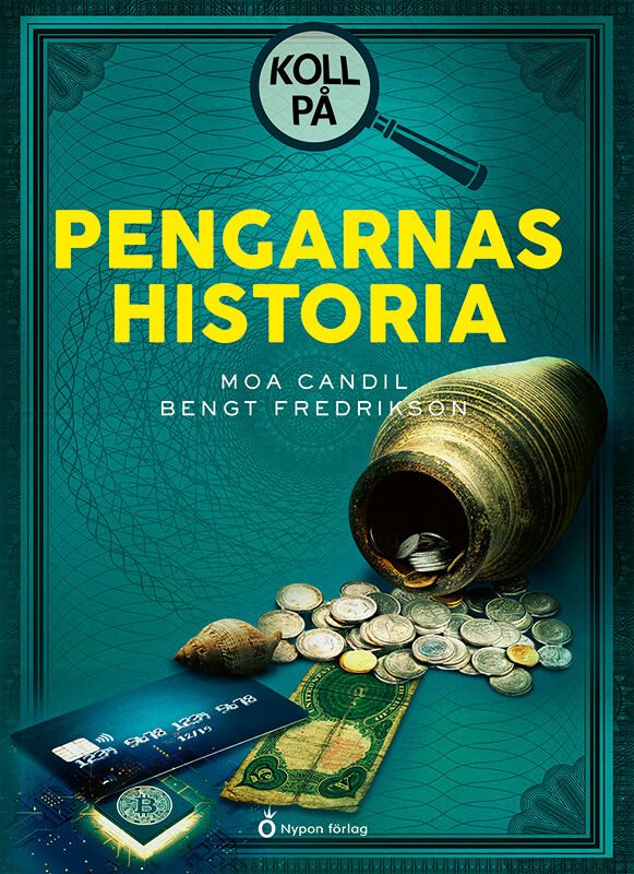 Koll på pengarnas historia