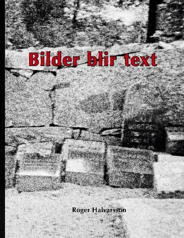 Bilder blir text : i mitt huvud