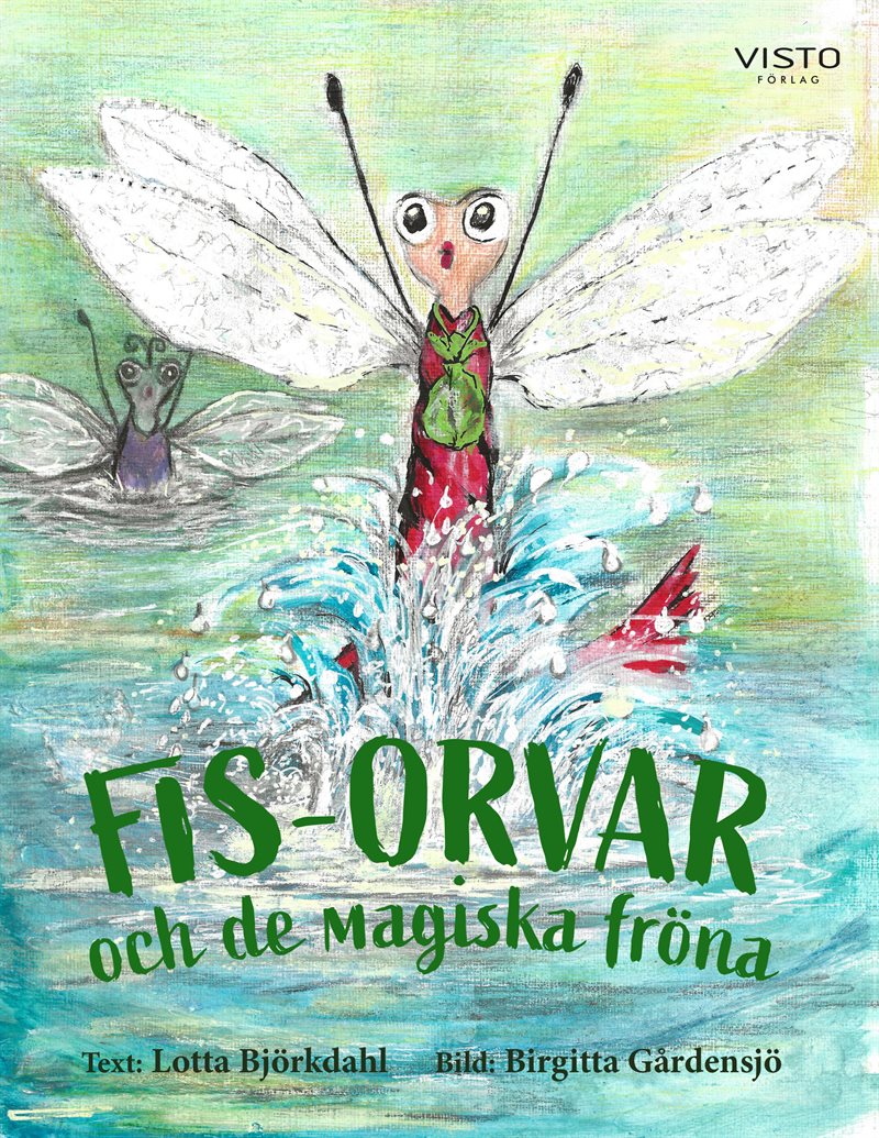Fis-Orvar och de magiska fröna