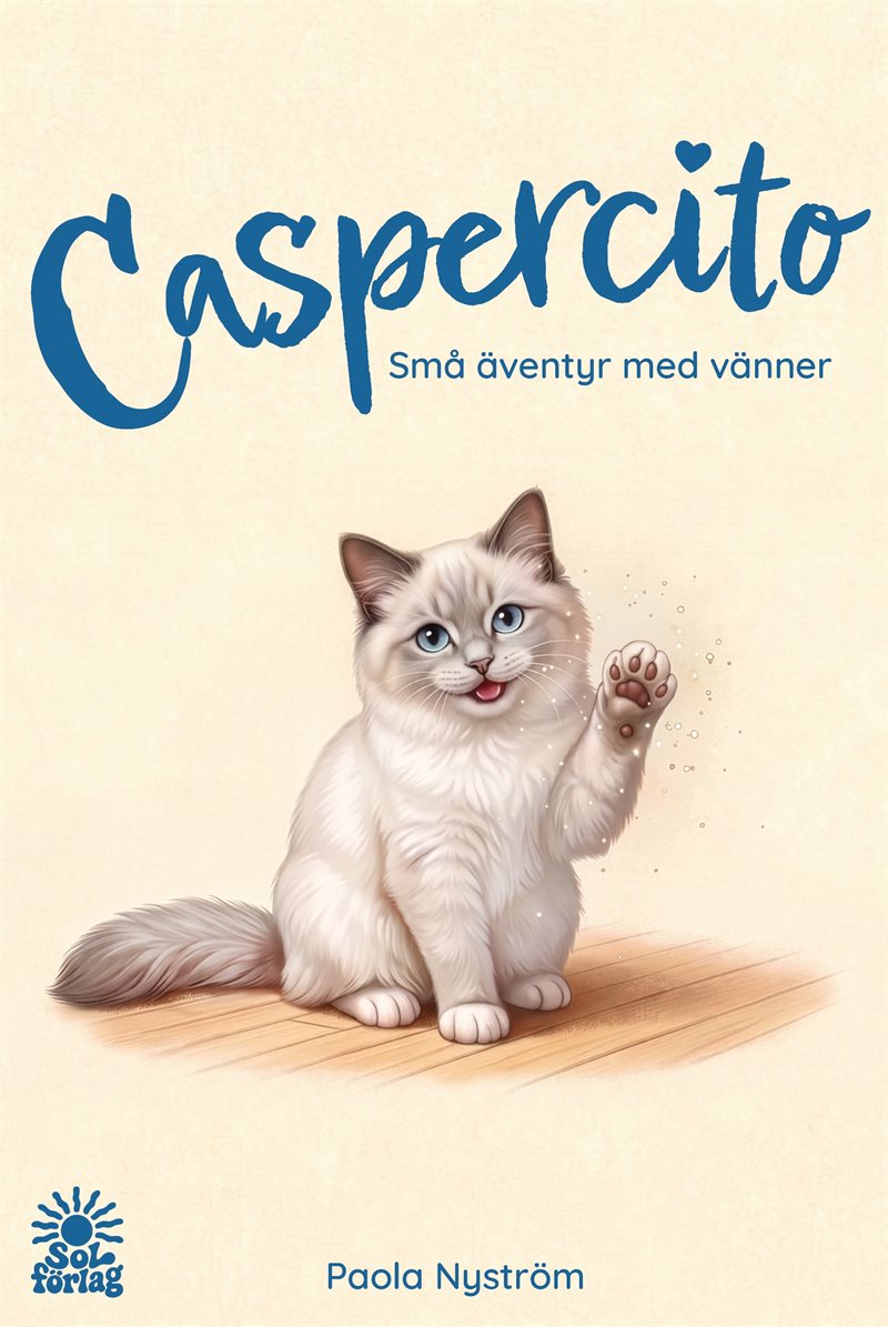 Caspercito : små äventyr med vänner