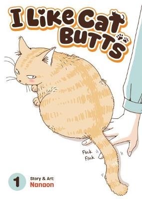 I Like Cat Butts Vol. 1