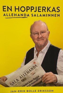 En hoppjerkas allehanda salaminnen