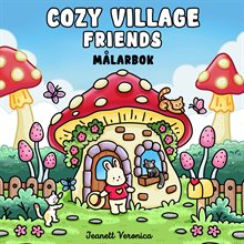 Cozy Village Friends